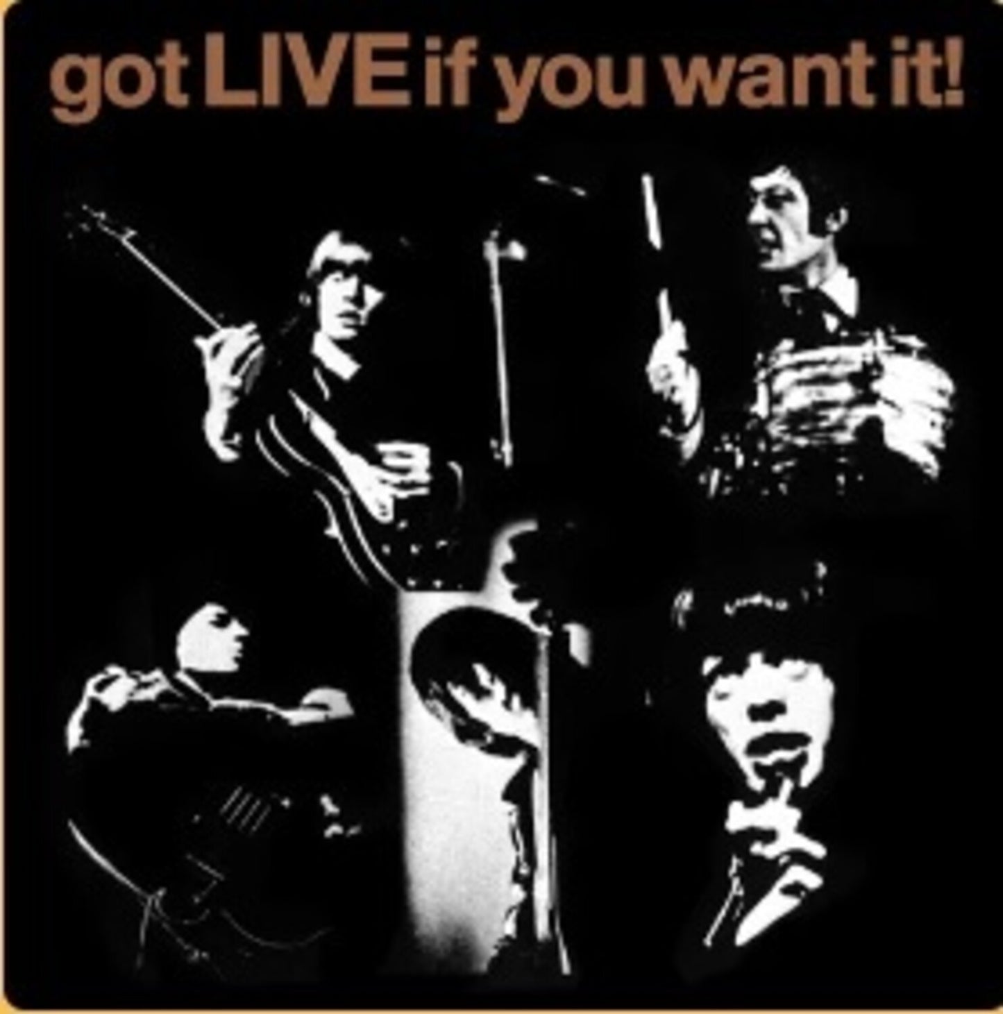 Beggars Banquet & Got Live If You Want It!