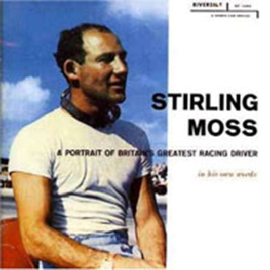 Stirling Moss - Portrait Of Britain's Greatest Racing Driver - CD