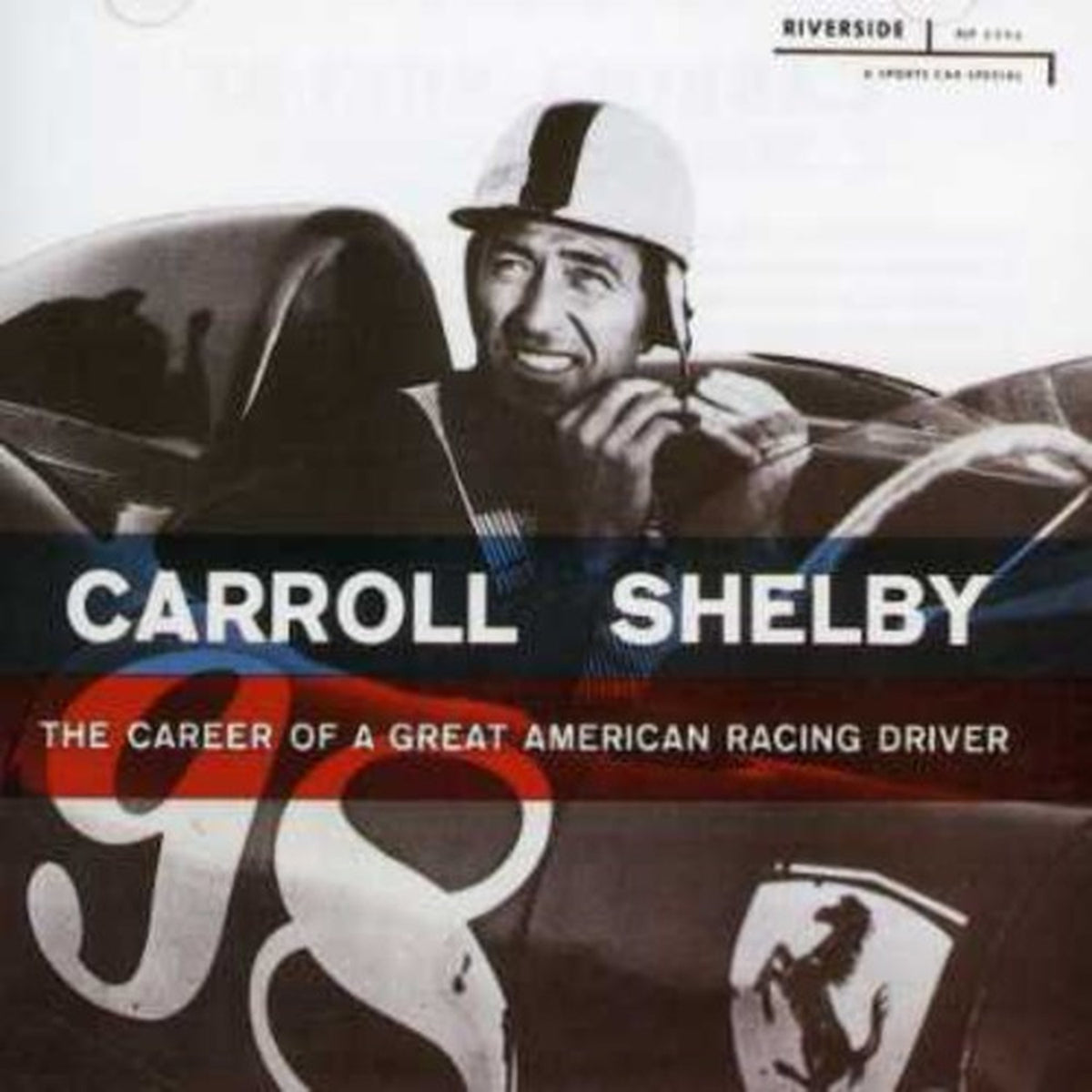 Career Of A Great American Racing Driver
