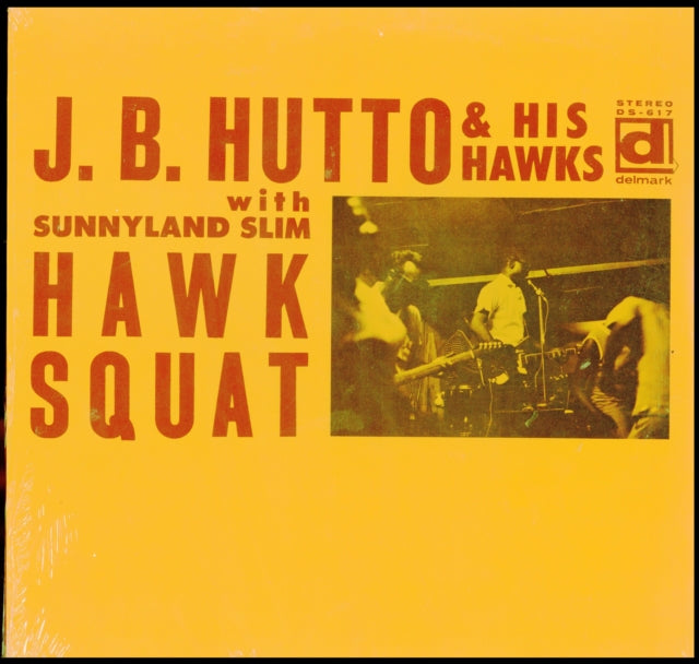 This LP Vinyl is brand new.Format: LP VinylMusic Style: Chicago BluesThis item's title is: Hawk SquatArtist: J.B. HuttoLabel: Delmark RecordsBarcode: 038153061715Release Date: 2/14/2025