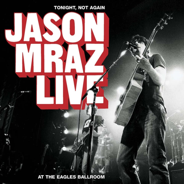 Tonight Not Again: Live At The Eagles Ballroom