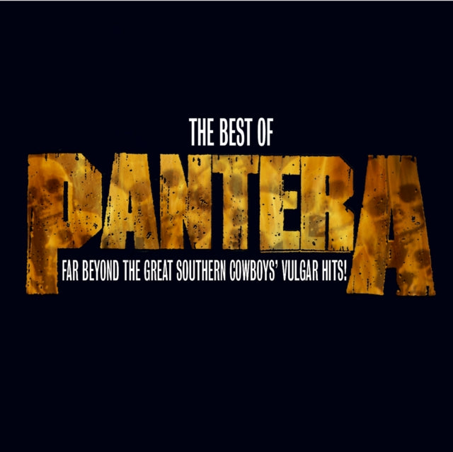 Best Of Pantera: Far Beyond Great Southern Cowboy's
