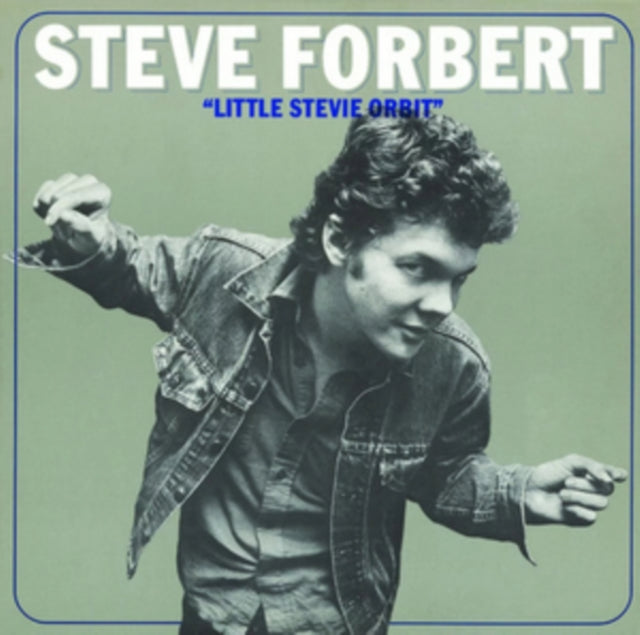 Little Stevie Orbit & Steve Forbert