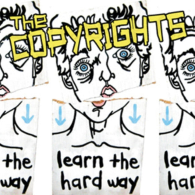 This LP Vinyl is brand new.Format: LP VinylThis item's title is: Learn The Hard WayArtist: CopyrightsBarcode: 187223011911Release Date: 1/1/2006