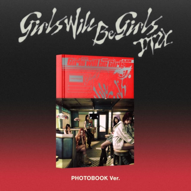 Girls Will Be Girls (Photobook Ver.)