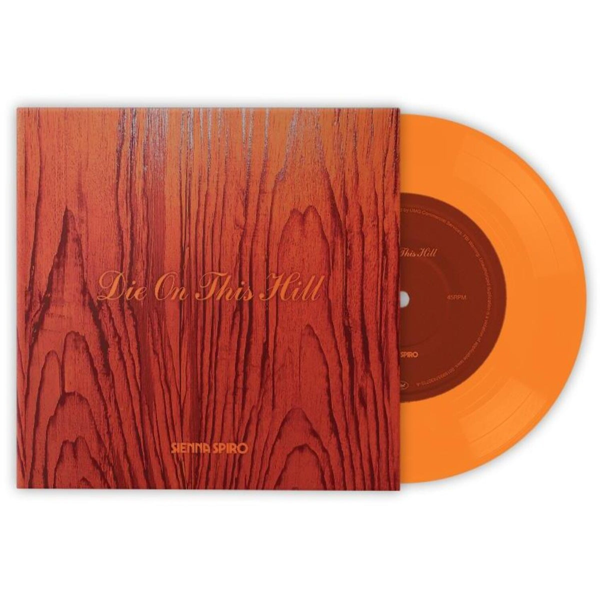 Die On This Hill (Sunset Orange 7Inch)