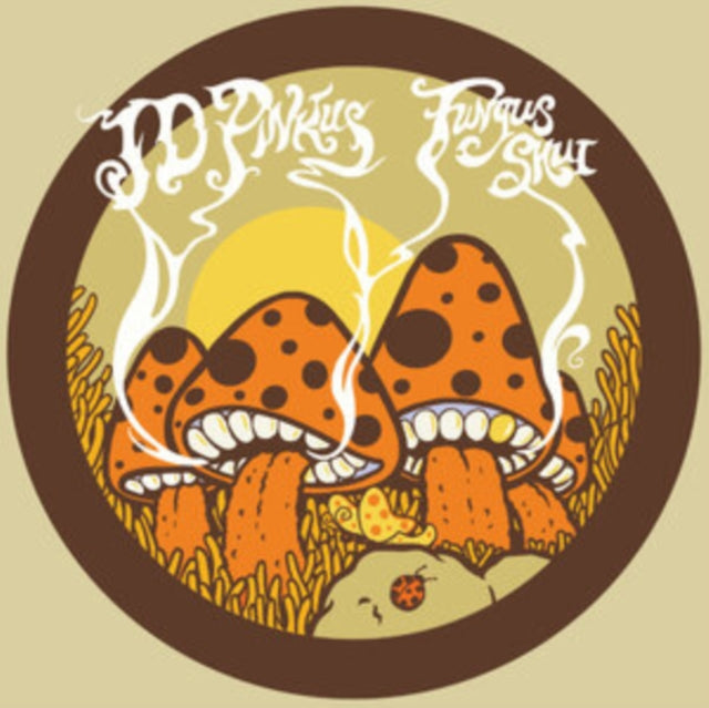 Fungus Shui (Orange Sunshine LP Vinyl)