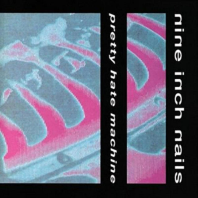 Pretty Hate Machine & Pretty Hate Machine