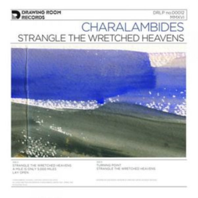 This LP Vinyl is brand new.Format: LP VinylMusic Style: Folk RockThis item's title is: Strangle The Wretched HeavensArtist: CharalambidesLabel: DRAWING ROOM RECORDSBarcode: 602573024478Release Date: 5/13/2016