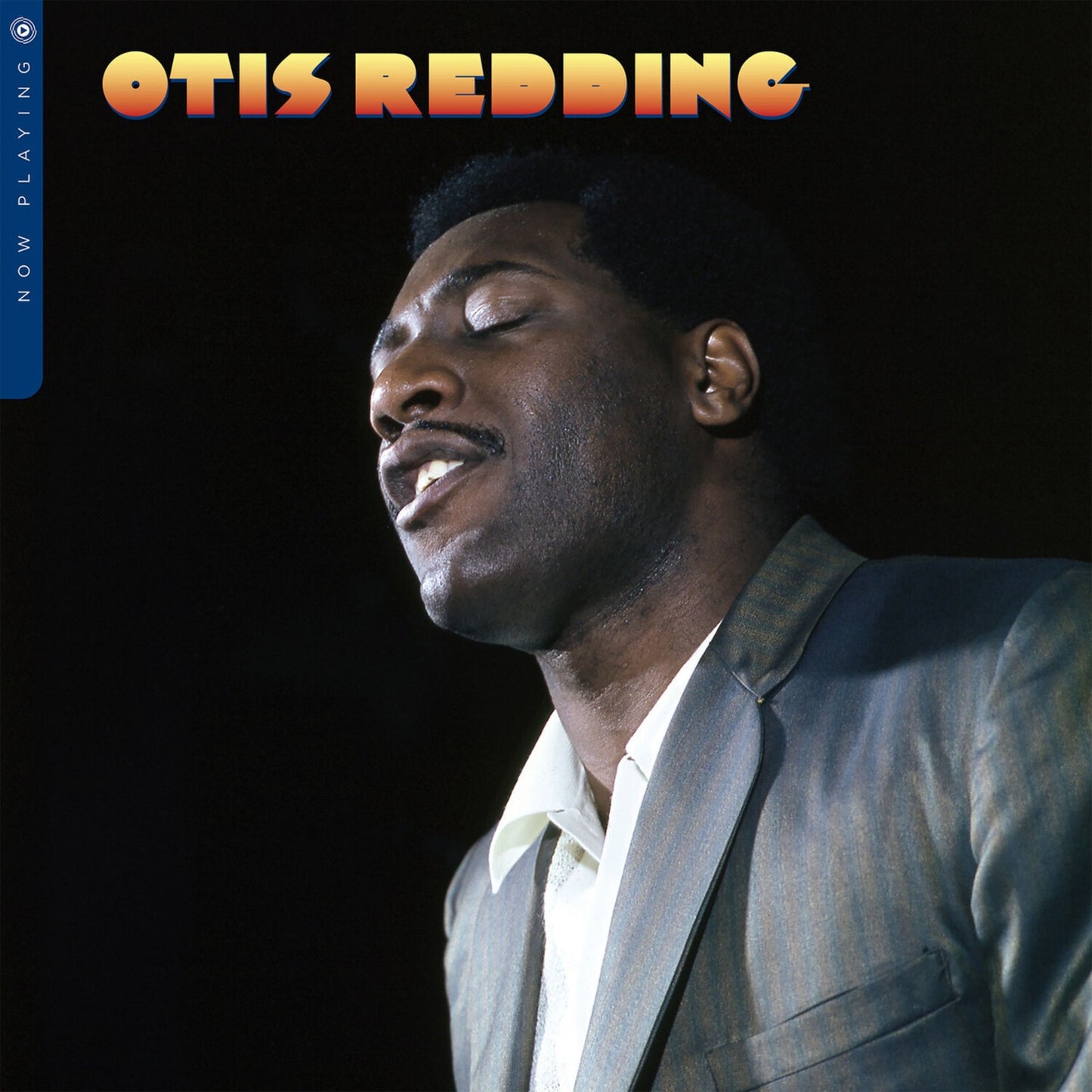 Otis Blue / Otis Redding Sings Soul (Mono) (Rhino Reserve) & Now Playing