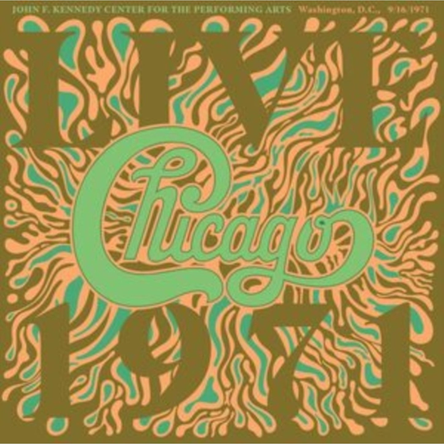 Greatest Hits 1982 - 1989 & Chicago At The John F. Kennedy Center For The Performing Arts, Washington D.C. (9/16/71)