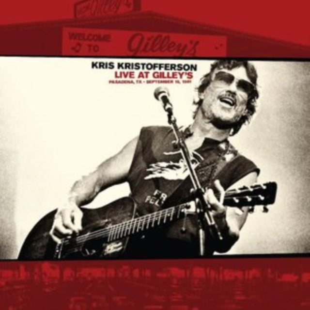 Live At Gilley’S: Pasadena,Tx: September 15, 1981