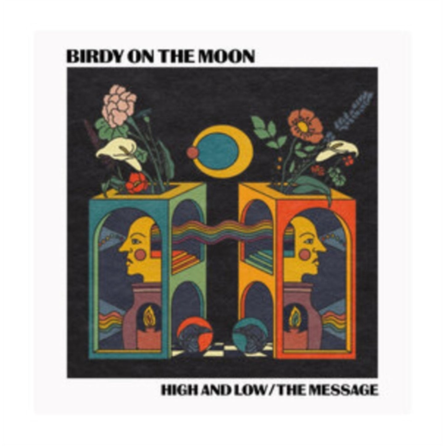 High & Low / The Message