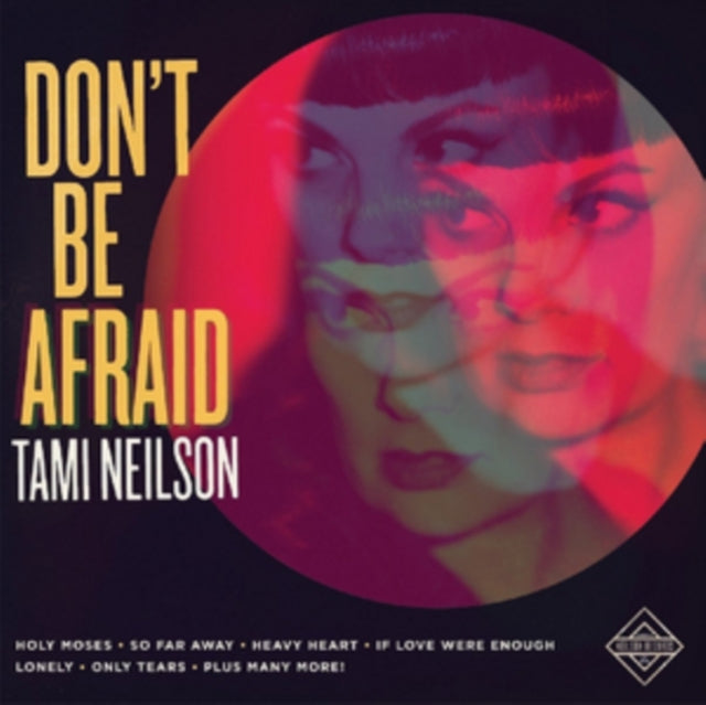 This CD is brand new.Format: CDThis item's title is: Don't Be AfraidArtist: Tami NeilsonLabel: Outside StudiosBarcode: 623339910620Release Date: 9/30/2016