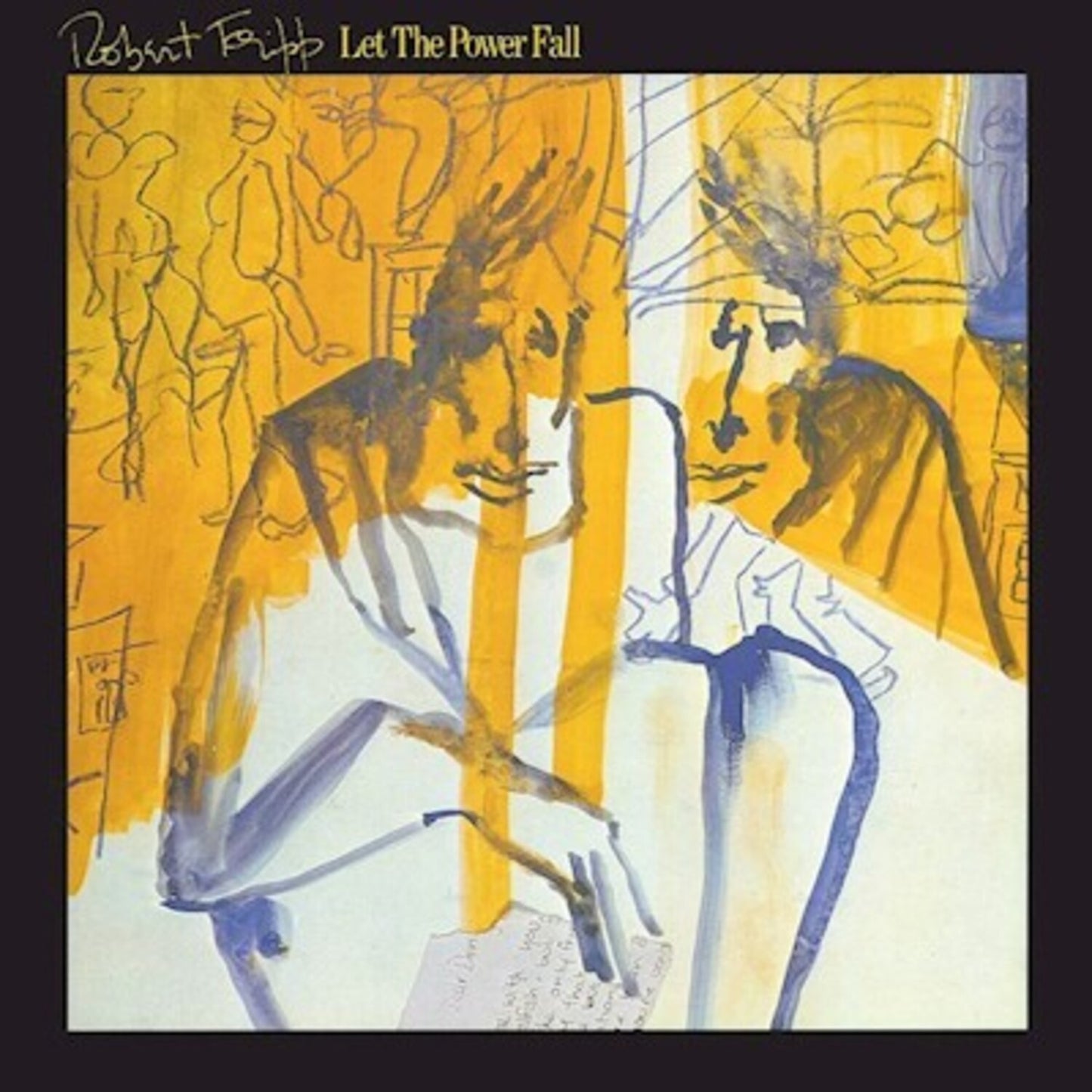 Let The Power Fall - Frippertronics