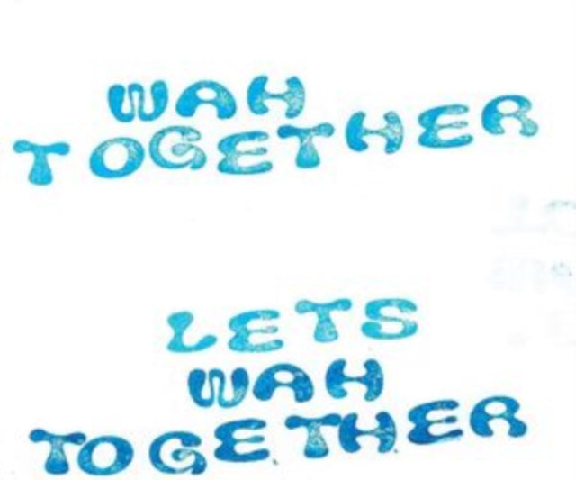 Let's Wah Together (White LP Vinyl)