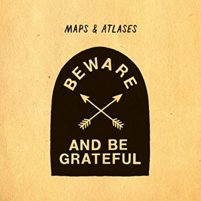 Beware & Be Grateful