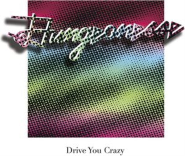 Drive You Crazy / Private Party
