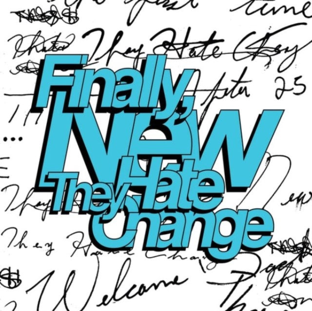 They Hate Change - Finally, New & Finally, New (Coke Bottle Clear LP Vinyl)
