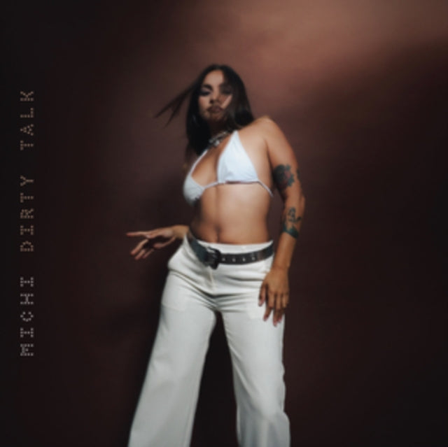 Dirty Talk (Opaque Cream LP Vinyl)