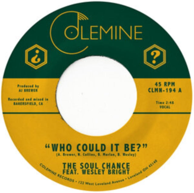This 7 Inch Vinyl is brand new.Format: 7 Inch VinylThis item's title is: Who Could It Be?Artist: Soul Chance & Wesley BrightBarcode: 674862657605Release Date: 2/11/2022