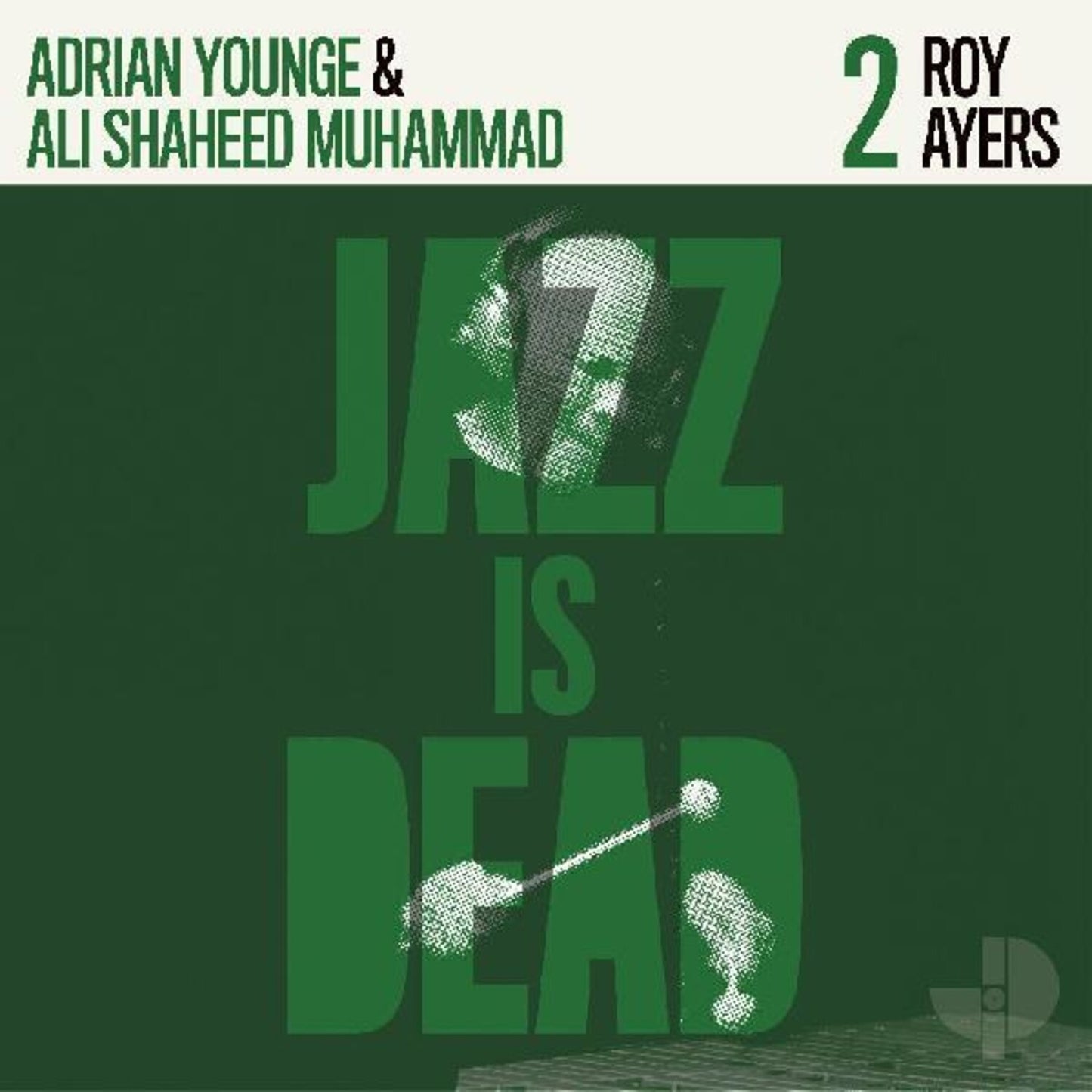 Adrian & Ali Shaheed Muhammad Younge - Jazz Is Dead & Roy Ayers - LP Vinyl Bundle