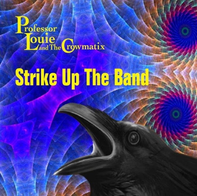 This CD is brand new.Format: CDThis item's title is: Strike Up The BandArtist: Professor Louie & The CrowmatixBarcode: 687241006727Release Date: 2/18/2022