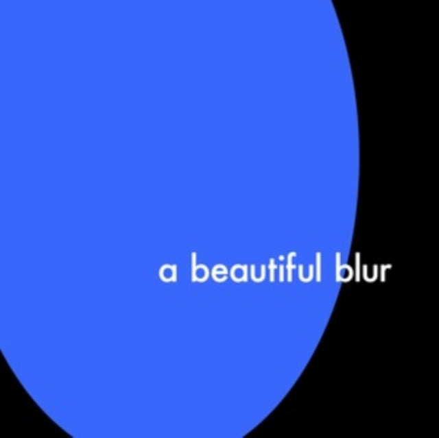 Beautiful Blur