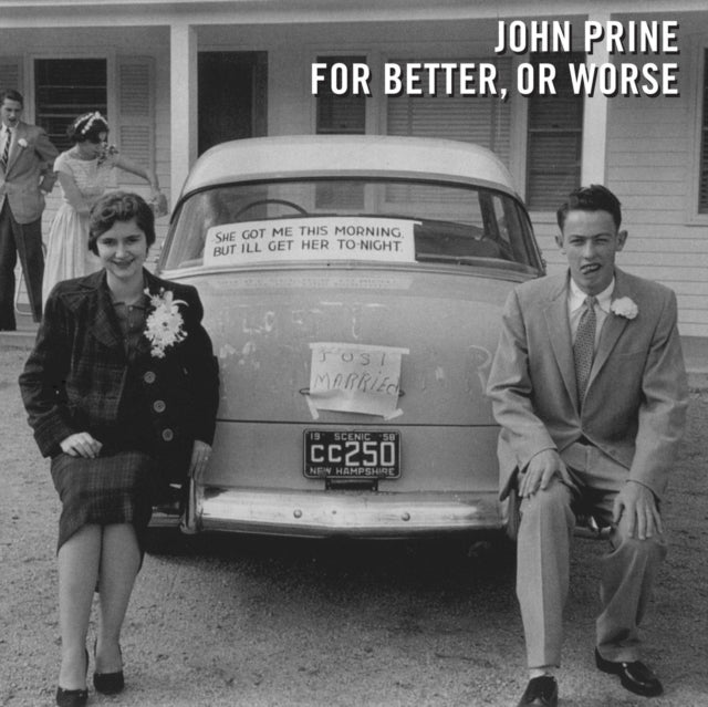 This CD is brand new.Format: CDMusic Style: CountryThis item's title is: For Better Or WorseArtist: John PrineLabel: Oh Boy RecordsBarcode: 696859970207Release Date: 10/21/2016