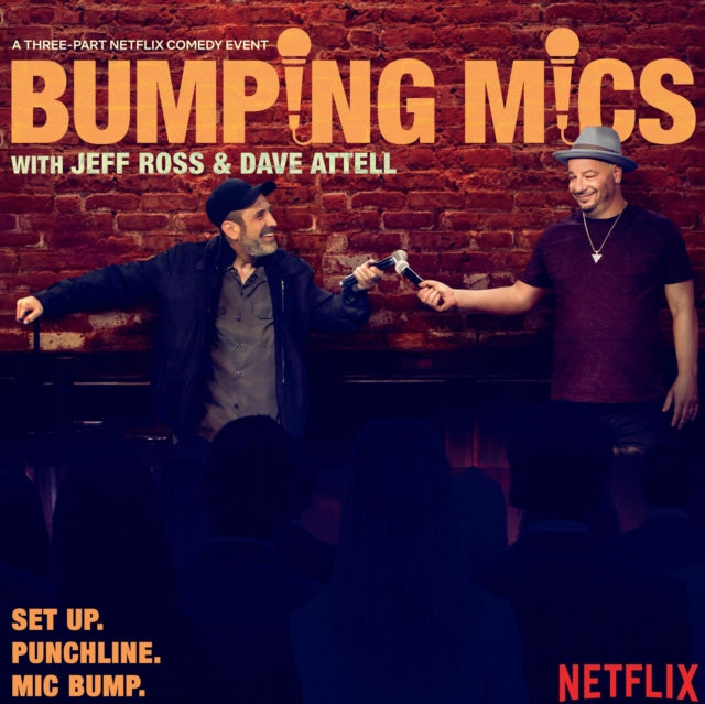 Bumping Mics With Jeff Ross & Dave Attell