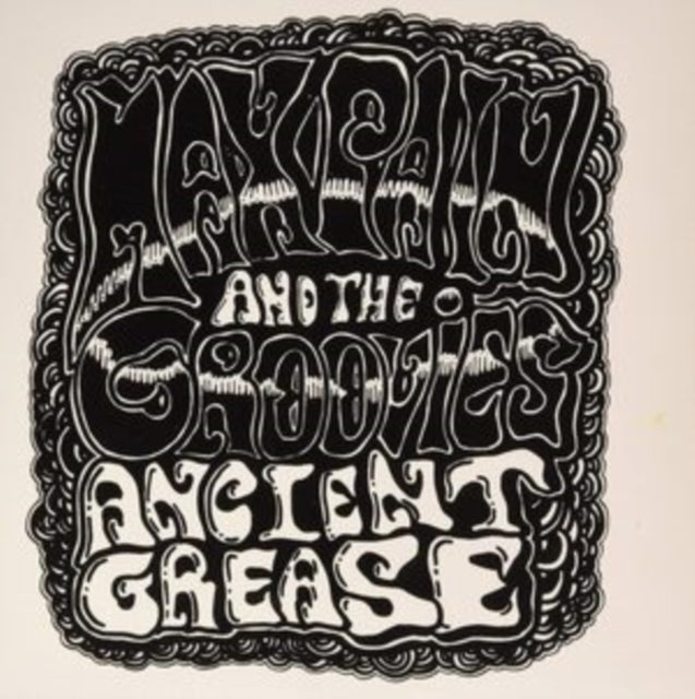 This LP Vinyl is brand new.Format: LP VinylThis item's title is: Ancient GreaseArtist: Max Pain & The GrooviesBarcode: 705911352063Release Date: 10/28/2016