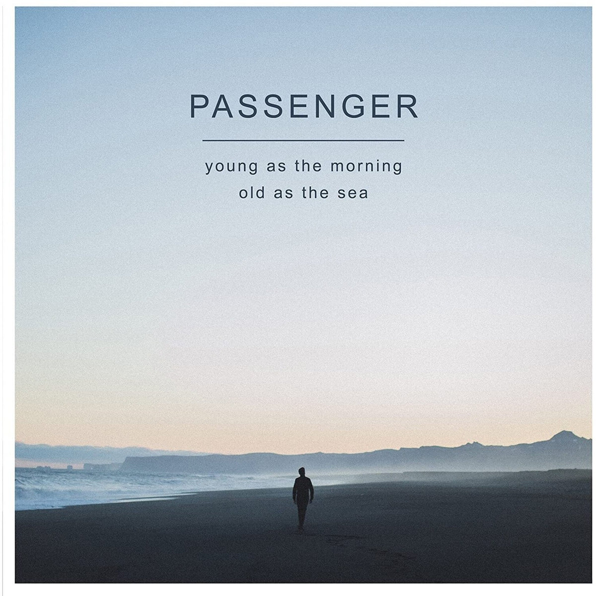 Young As The Morning Old As The Sea (140G)