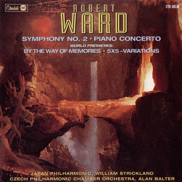 This CD is brand new.Format: CDThis item's title is: Robert Ward: Symphony No. 2/Piano Concerto/By The Way Of Memories/5X5 VariationsArtist: Robert WardLabel: CITADEL / BSX RECORDBarcode: 712187490122Release Date: 11/3/2023