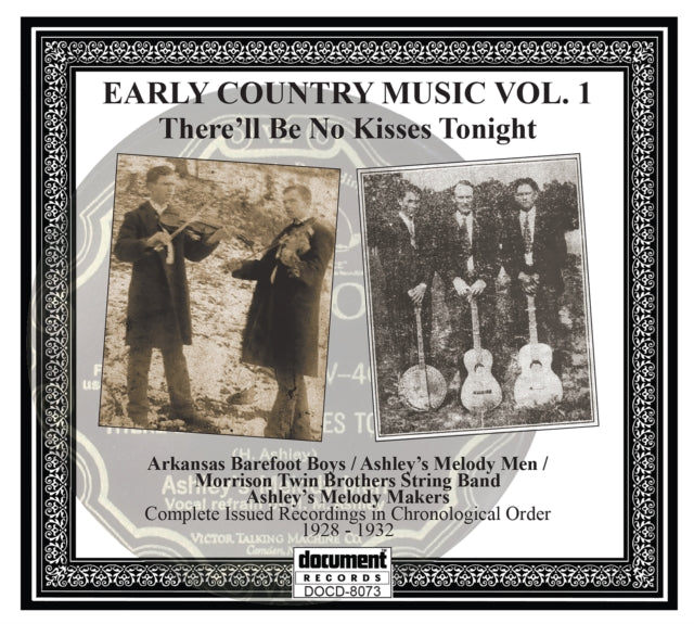 There'll Be No Kisses Tonight: Early Country Music Vol.1