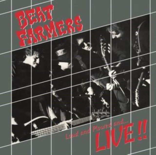 Loud, Plowed & ...Live