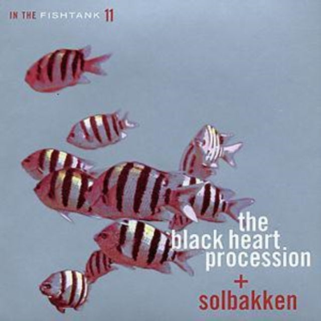 This CD is brand new.Format: CDMusic Style: Post RockThis item's title is: In The FishtankArtist: Black Heart ProcessionLabel: KONKRBarcode: 718752038522Release Date: 6/14/2004