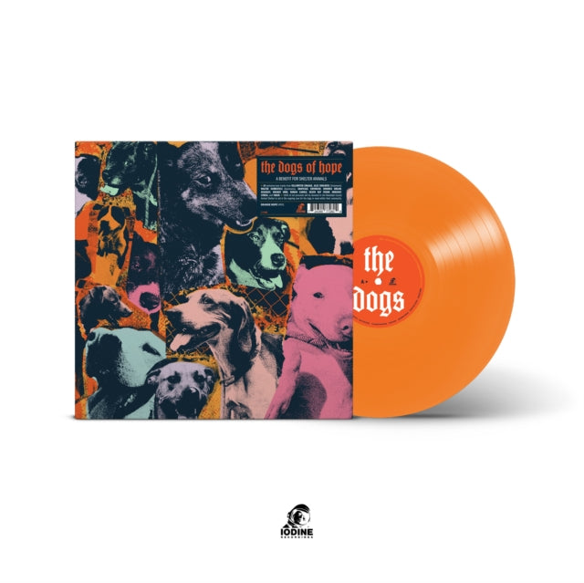 Dogs Of Hope (Orange LP Vinyl)