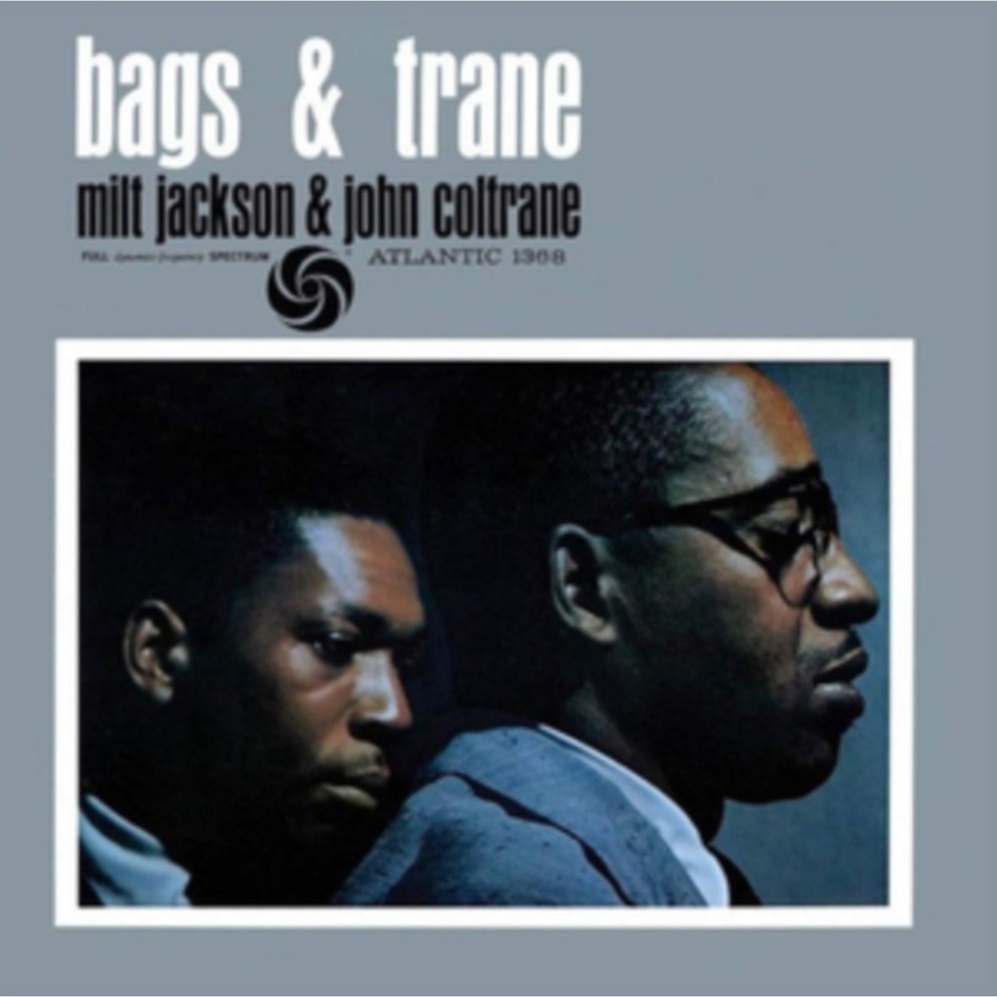 Milt Jackson & Bags & Trane