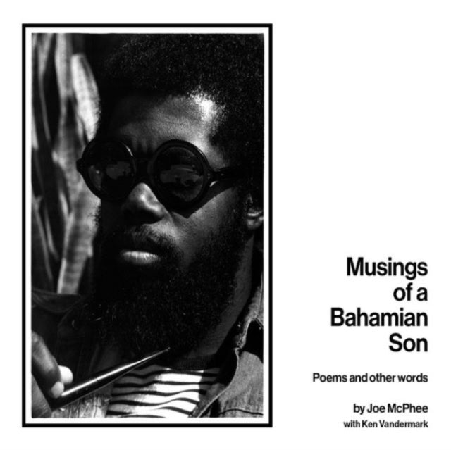 Musings Of A Bahamian Son: Poems & Other Words