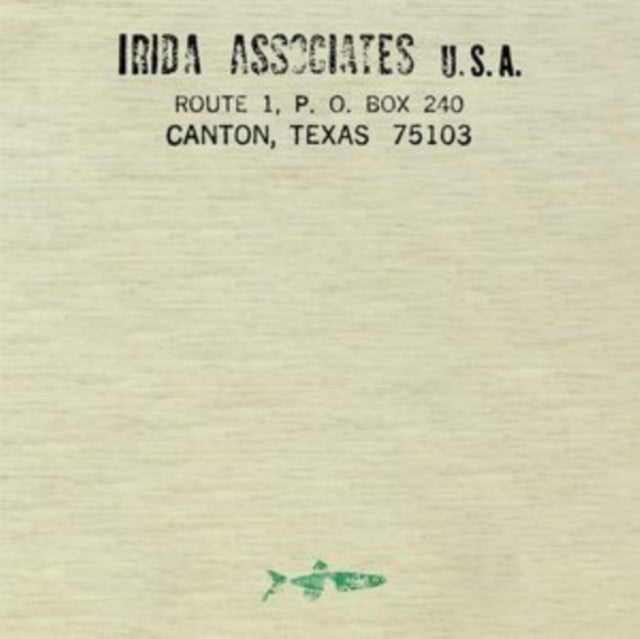 Irida Records: Hybrid Musics From Texas & Beyond, 1979-1986 (7LP)