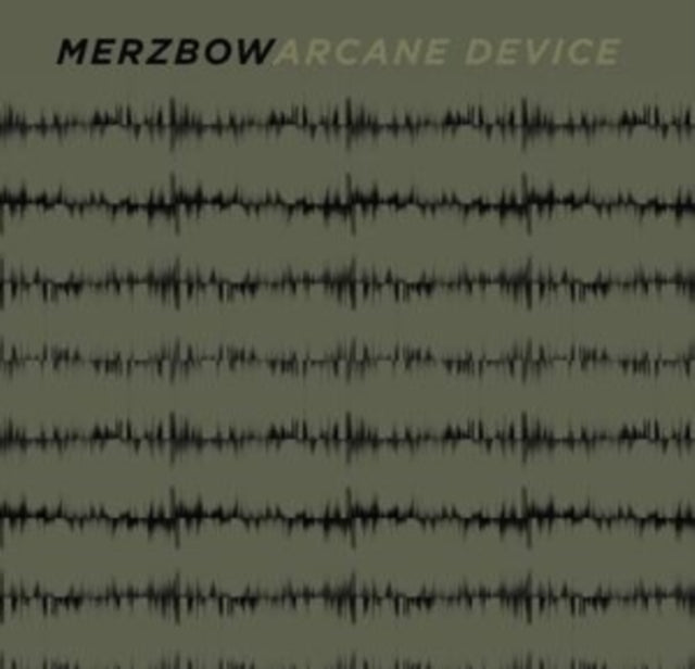 Merzbow & Arcane Device