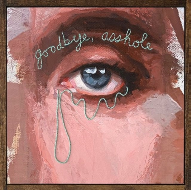 Goodbye, Asshole (Color LP Vinyl)