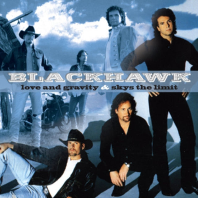 Blackhawk - Love And Gravity /Skys The Limit - CD