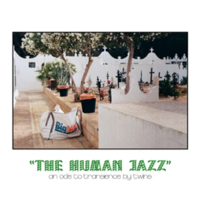 Human Jazz (Limited First Edition Pressing)