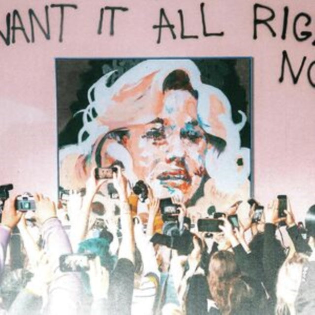 I Want It All Right Now (Baby Pink LP Vinyl)