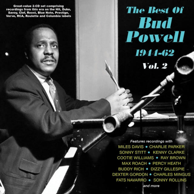 This CD is brand new.Format: CDThis item's title is: Best Of Bud Powell 1944-62 Vol. 2 (2CD)Artist: Bud PowellLabel: ACROBATBarcode: 824046348328Release Date: 10/27/2023