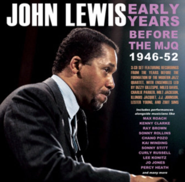 This CD is brand new.Format: CDThis item's title is: Early Years: Before The Mjq 1946-52Artist: John LewisBarcode: 824046911928Release Date: 4/1/2022