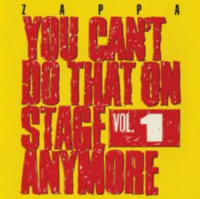 You Can't Do That On Stage Anymore Vol.1