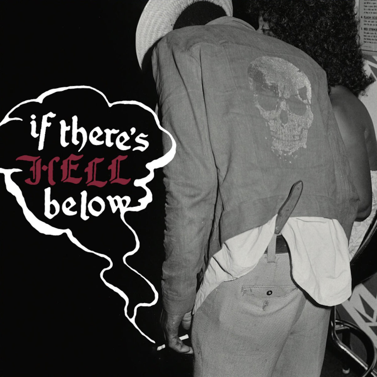 If There's Hell Below (Transparent Red LP Vinyl)