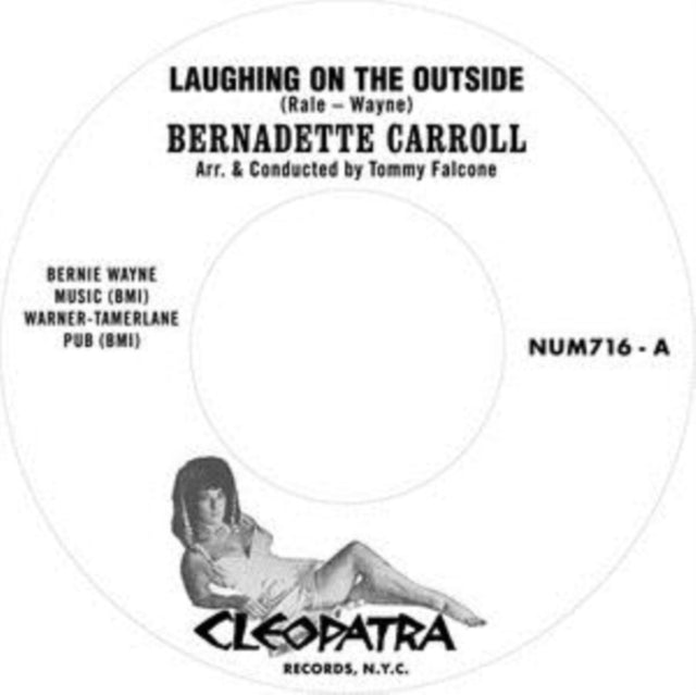 This 7 Inch Vinyl is brand new.Format: 7 Inch VinylThis item's title is: Laughing On The Outside B/W HeavenlyArtist: Bernadette CarrollBarcode: 825764801676Release Date: 6/8/2018